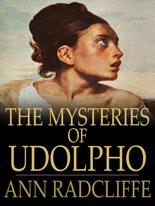 Title details for The Mysteries of Udolpho by Ann Radcliffe - Wait list